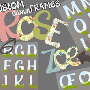 Drag and Drop custom Letter Frames for Canva Frame Template Alphabet Canva Template for Photo and Video Custom DIY gift  sublimation photo
