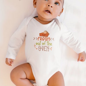 Thanksgiving Onesie - Fresh Out of the Oven Funny Infant Long Sleeve Bodysuit - Thanksgiving Baby - Fall Baby Onesie - Baby Thanksgiving