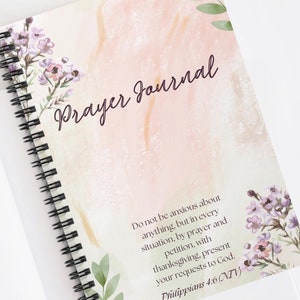 Prayer Journal - Philippians 4:6, Pink Floral Notebook, Inspirational Gift, Christian Stationery, Ruled Line Spiral Diary