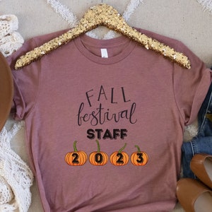 Fall Festival Staff T-Shirts Community Event School Event Church Event Fall Event Fall Festival T-Shirts