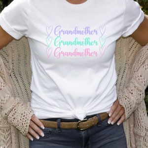 Grandmother Shirt with Pastel Cursive Font - Grandma Shirt - Gift for Grandma - Grandmother Gift - Gift for Grandmother - Grandmother TShirt
