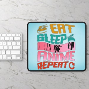 Anime Mousepad - Eat Sleep Anime Repeat - 9x7 Anime Gaming Mouse Pad - Anime Desk Mat - Gaming Mousepad - Cute Mouse Pad - Anime Gifts