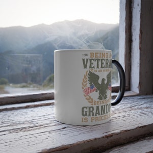 Veterans Day Mug Being a Veteran is an Honor Being a Grandfather is Priceless 11 oz Color-Changing Mug Veteran Gift Veteran Coffee Mug