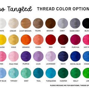 a collection of thread color options, including various shades of white, cream, light brown, taupe, brown, grey, black, and other colors. The text "Sew Tangled THREAD COLOR OPTIONS" is prominently displayed, indicating the purpose of the image.