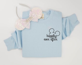 Happily Ever After Embroidered Shirt – Disney Fairytale Wedding Sweatshirt, Happily Ever After T-Shirt, Quarter Zip, or tank top