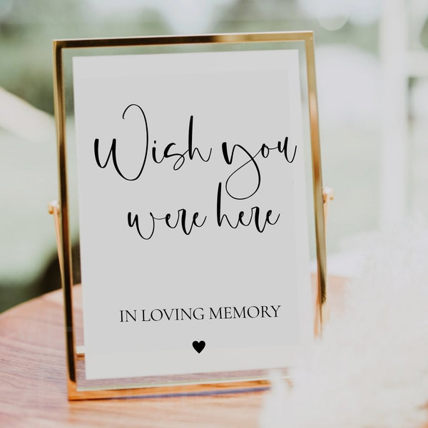 WILLOW Wish You Were Here Sign, In Loving Memory Sign, Modern Minimalist Wedding Signage, Watching From Heaven Sign Simple Clean Classic DIY