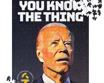Joe Biden "You Know the Thing" Jigsaw Puzzle