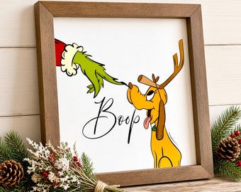 Grinch and Max Boop Sign, Grinch Sign, Grinch Decor, Christmas Wall Art, Entryway Sign, Holiday Decor, Funny Christmas Decor, Grinch Lover