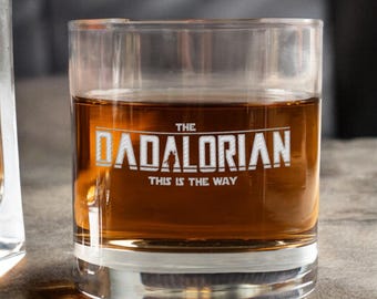 Dadalorian Whiskey Glass, Perfect Gift for Dad, Fathers Day, Unique Star Wars Inspired Design