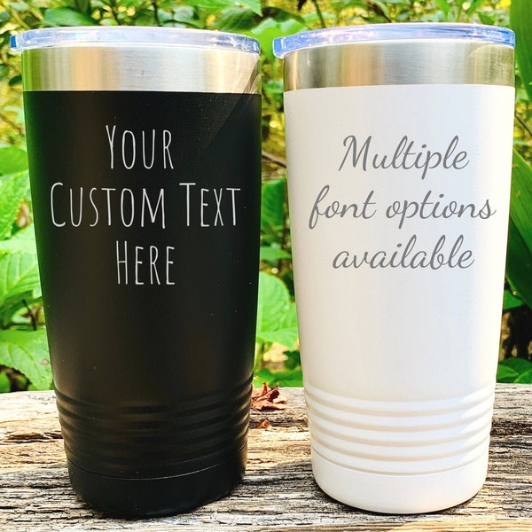 Create Your Own Engraved Stainless Steel Tumbler, Personalized Tumbler, Engraved Tumbler,Custom Tumbler,Customized Tumbler,Coffee Travel Mug