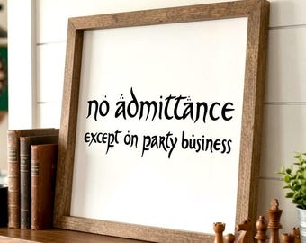 No Admittance Wooden Framed Decor, Movie Lover Sign for Home or Office