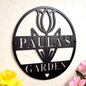 Custom Metal Garden Sign Custom Garden Sign Personalized Garden Sign, Garden Gift, Garden Decor, Gardener Sign Personalized Gardener Gift image 1