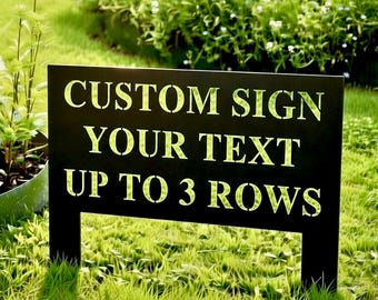 Custom Metal Yard Sign with Stakes, Personalized Yard Signs for Outside, Custom Yard Sign, Metal Lawn Sign, Custom Garden Metal Sign