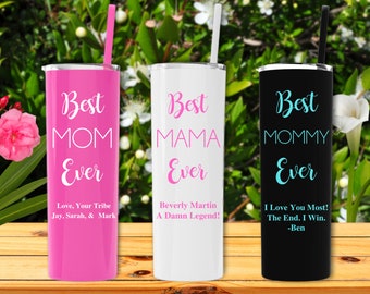 Personalized Tumbler for Mom, Personalized Mothers Day Gift, Best Mom Ever Tumbler, Mother's Day Tumbler, Mom Tumbler with Straw, Mom Gift