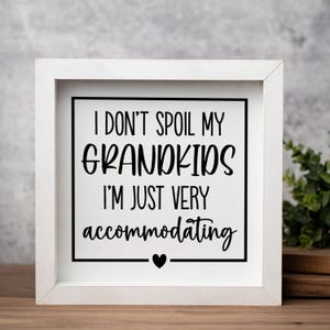 Grandma Wood Sign, Funny Sign for Grandma, Mother's Day Gift, Mamaw, Nana, Gigi, Mimi, Gift for Nana, Grandma Gift from Grandkids image 5