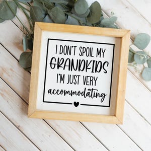 Grandma Wood Sign, Funny Sign for Grandma, Mother's Day Gift, Mamaw, Nana, Gigi, Mimi, Gift for Nana, Grandma Gift from Grandkids image 9