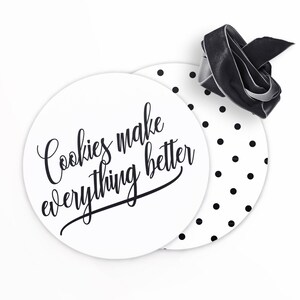 Cookies Make Everything Better Generic DIY Cookie Kit Instructions 2x2&quot; Tag | Printable | Instant Download