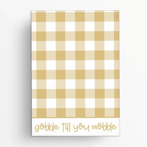 Gobble Till You Wobble 3.5x5&quot; Cookie Card with Gingham | Printable | Instant Download | Fall and Autumn | Cookie Tag | Happy Thanksgiving