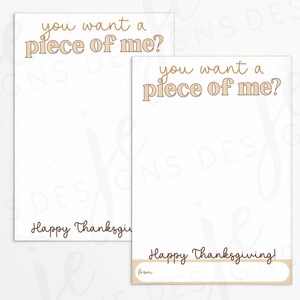 Thanksgiving Türkei ""You Will a Piece of Me? 3,5x5"" Mini-Kekskarte mit optionaler From Line zum Verschenken | Druckbar | Sofort Download