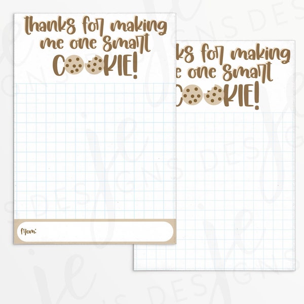 Thanks to You I'm One Smart Cookie 3.5x5" Mini Cookie Card with Graph Paper | Printable | Instant Download | School | Teacher Appreciation