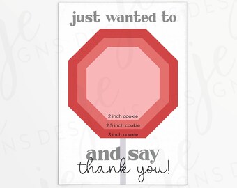 Just Wanted to STOP and Say Thank You 3.5x5" Mini Cookie Card for School Bus Drivers | Stop Sign | Printable Instant Download