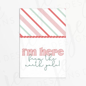 I&#39;m Here from the North Pole New Elf 3x2&quot; Gift Tag with with Mint and Peppermint | Cookie Printable | Instant Download | Christmas | Holiday