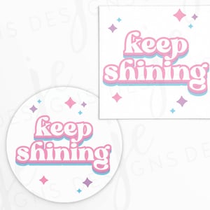 Keep Shining 2x2&quot; Gift Tag with Retro Font and Pink, Purple Blue Starbursts | Pageant Favor | | Printable Instant Download