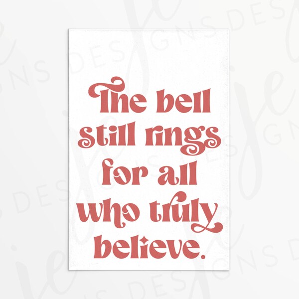 The Bell Still Rings 3x2" Gift Tag for Christmas | Believe | North Pole | Polar | Train | Holiday Printable | Silver Bell | Gold Bell