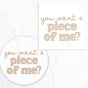 Thanksgiving Truthahn ""You Will a Piece of Me?"" Geschenkanhänger in Quadrat und Kreis |. 2x2"" Cookie zum Ausdrucken | Sofort Download