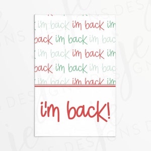 I&#39;m Back from the North Pole Elf 3x2&quot; Gift Tag with Red Green Word Pattern | Cookie Printable | Instant Download | Christmas | Holiday
