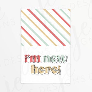 I&#39;m New Here! North Pole Elf 3x2&quot; Gift Tag with Red Green Gold Font Outline | Cookie Printable | Instant Download | Christmas | Holiday