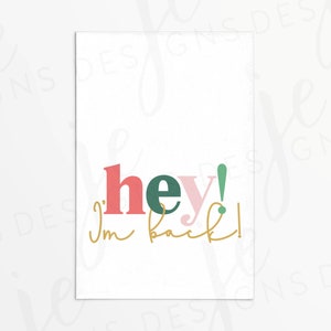 Hey! I&#39;m Back! North Pole Elf 3x2&quot; Tag with Nontraditional Colored Lettering | Cookie Printable | Instant Download | Christmas | Holiday