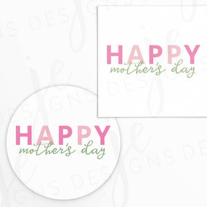 Etiqueta de 2 x 2" con texto "Feliz Día de la Madre" con diseño de combinación de fuentes sencillas en letras rosadas y verdes / Imprimible / Descarga instantánea / Día de la Madre