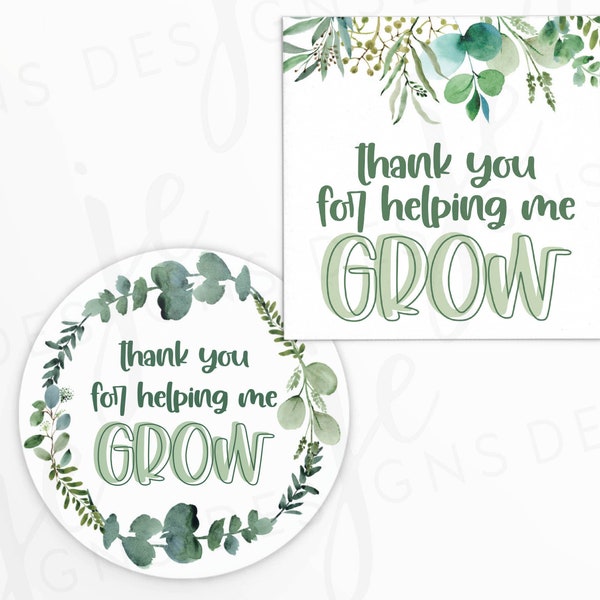 Thank You for Helping Me Grow 2x2" Gift Tag with Green Watercolor Eucalyptus | Cookie Printable | Instant Download | Teacher Appreciation