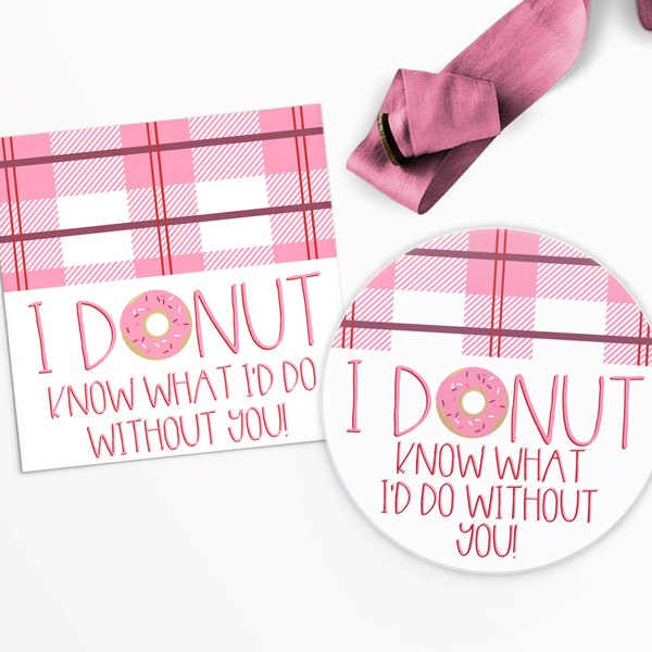 I Donut Know What I'd Do Without You 2x2" Pink Plaid Tag | Printable | Instant Download | Valentines Day