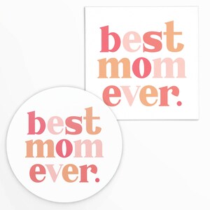 Meilleure maman de tous les temps. Étiquette 2 x 2 po. « Joyeuse fête des mères » avec lettrage rose blush | Cookie imprimable | Téléchargement instantané | Fête des Mères | Étiquette cadeau