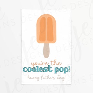 Father&#39;s Day &quot;The Coolest Pop&quot; Popsicle-Themed 3x2&quot; Gift Tag | Cookie Printable | Instant Download | Fathers Day | Gift Tag | Orange Blue