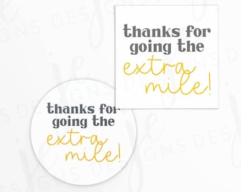 Thanks for the Going the Extra Mile 2x2" Gift Tag for School Bus Drivers | End of School | Carpool | Cookie Printable | Instant Download