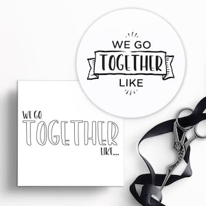 We Go Together Like... 2x2&quot; Square and Circle Tag | Printable | Instant Download