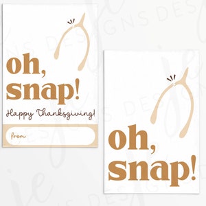 Thanksgiving Wishbone Oh, Snap! 3x2&quot; Gift Tag with Optional From Line for Gifting | Cookie Printable | Instant Download