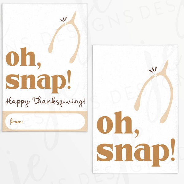 Thanksgiving Wishbone Oh, Snap! 3x2" Gift Tag with Optional From Line for Gifting | Cookie Printable | Instant Download