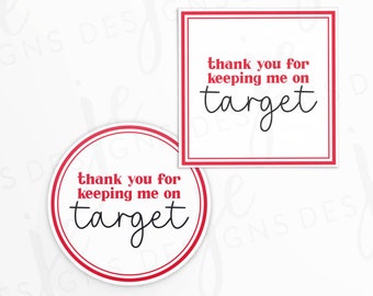 Thank You for Keeping Me on Target 2x2" Gift Tag | Red and Black | Bullseye | Printable | Instant Download | School | Teacher Appreciation