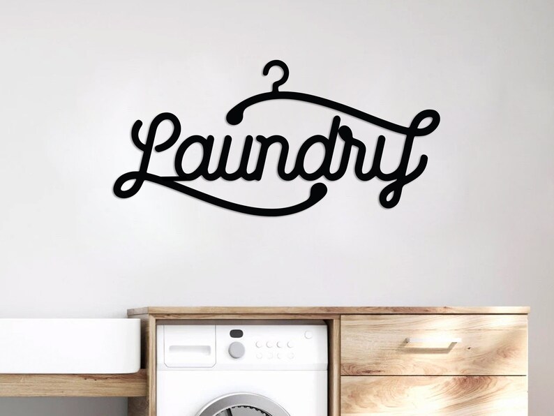 Laundry Room Sign Laundry Metal Wall Art Laundry Wall Decor Etsy