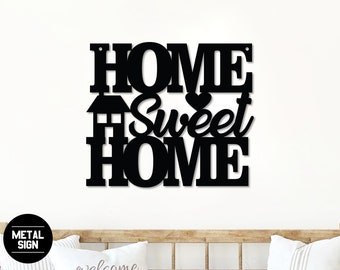 Letrero de metal Home Sweet Home, arte de pared de metal rústico de granja, letrero de entrada a casa, letrero de granja, decoración de entrada, arte de pared para el hogar, letrero para el hogar