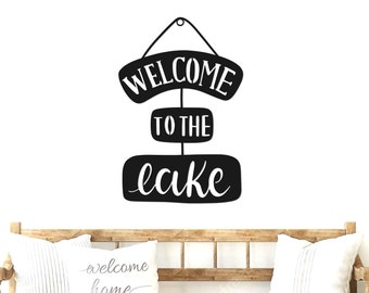 Welcome to the Lake Sign, Lake House Decor, Lakehouse Wall Art, Welcome Sign, Custom Lake Sign, Welcome Sign, Lake Gifts, Lake Metal Sign