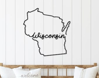 Wisconsin Sign, Wisconsin Metal Sign, Metal State Sign, Metal Wall Art, Modern Home Decor Gift, Wisconsin Wall Art For Bathroom Bedroom