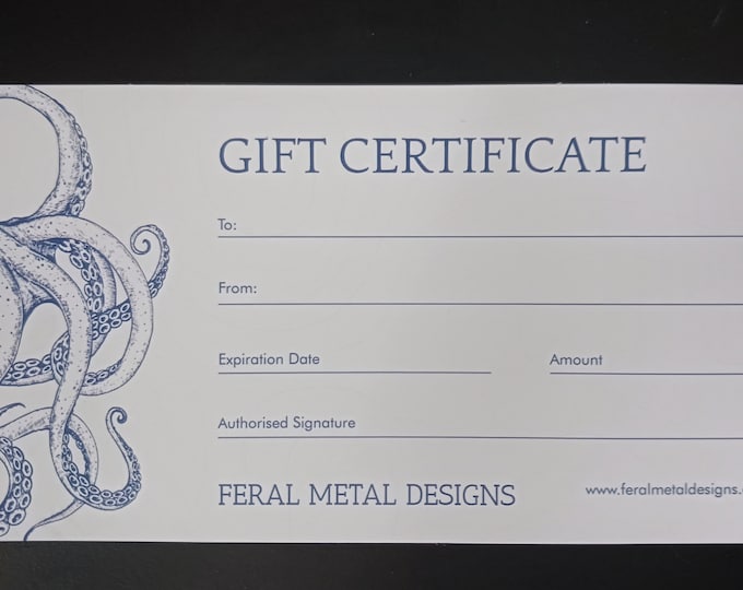 Gift Certificate: Feral Metal Designs