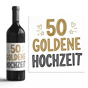 Goldenen Hochzeit Flaschenetiketten-Set - 50 Jahre verheiratet - 6 Aufkleber Hochzeits-Deko für Wein & Sekt - Geschenkidee für Ehepaar