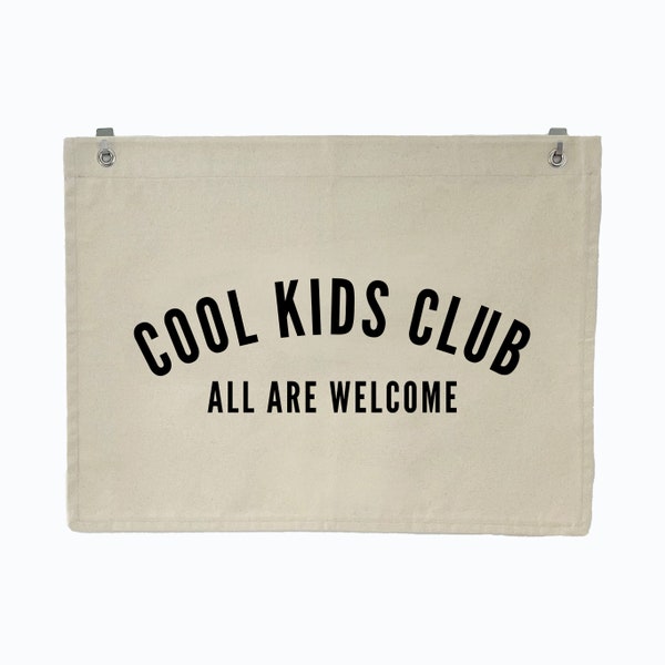 Cool Kids Club, All Are Welcome Canvas Banner | Baby Nursery Room, Toddler Bedroom & Kids Playroom Wall Decor | Cotton Wall Banner