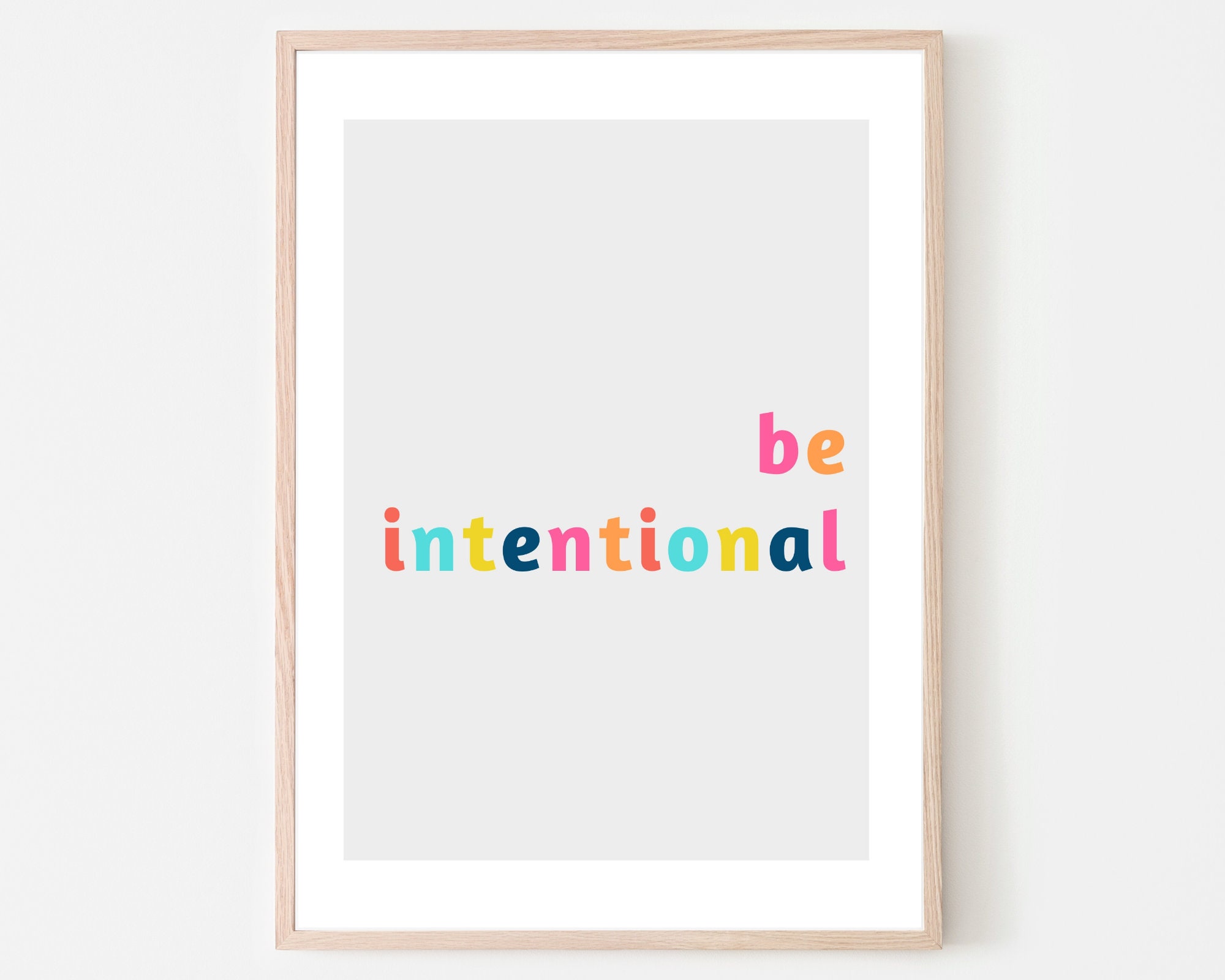 Be Intentional Sign Inspiring And Motivational Quote Etsy